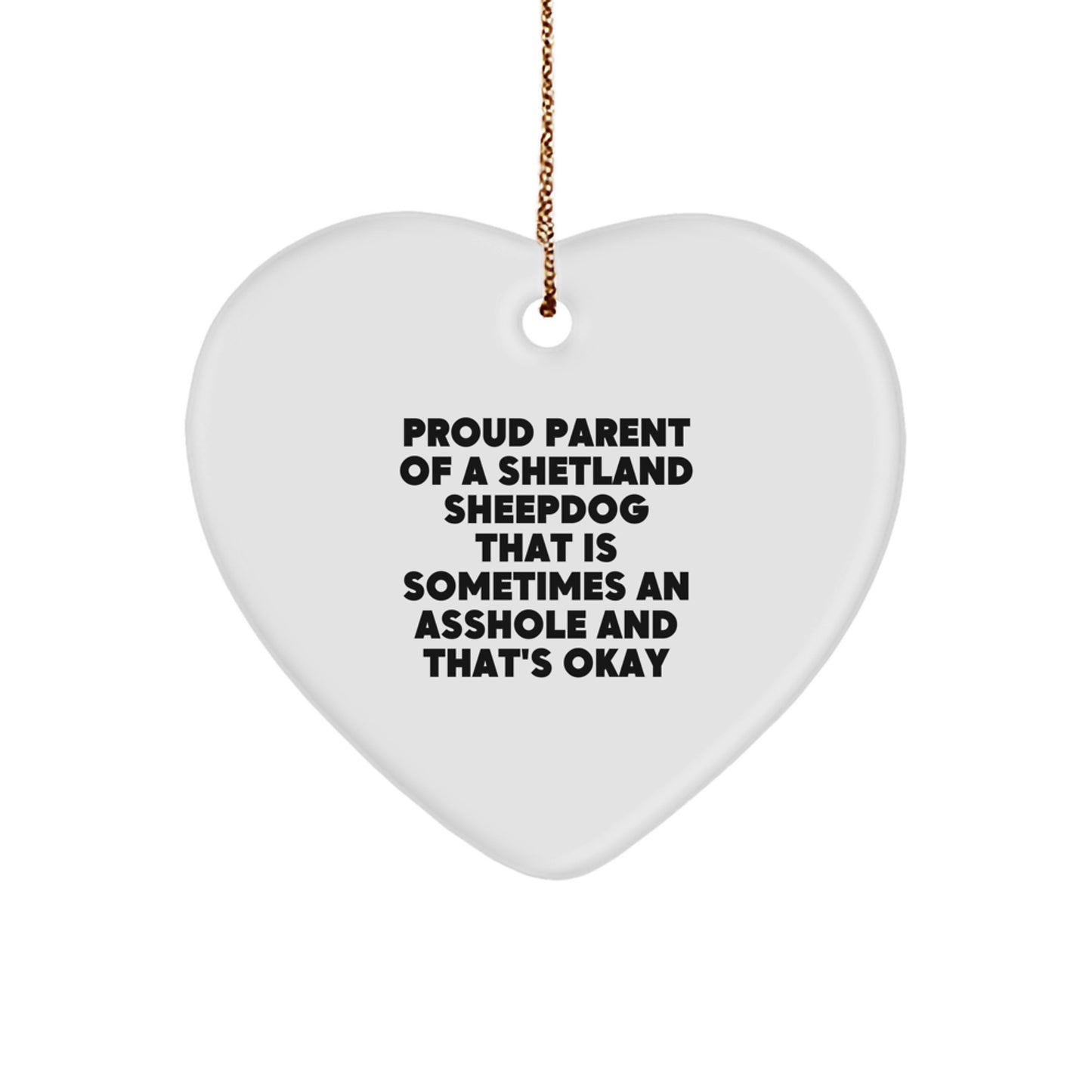 Funny Shetland Sheepdog Gifts for Proud Parents from Men to Women - Shetland Sheepdog Heart Ornament Christmas Unique - Image 1