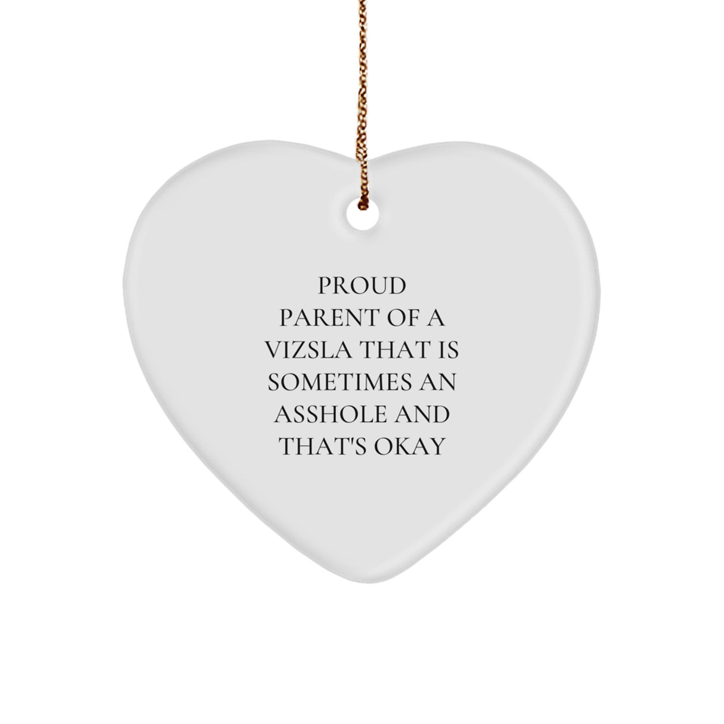 Funny Vizsla Dog Gifts from Proud Parents, Heart Shaped Ornament for Christmas Unique Gifts, Gifts for Vizsla Dog Lovers, White Color, MDF Material - Image 1