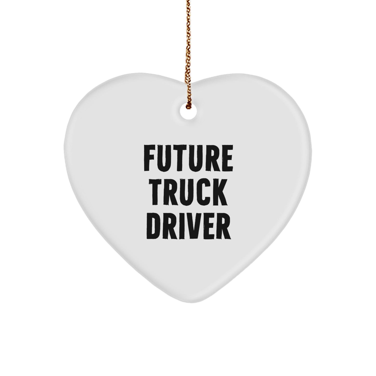 Funny Truck Driver Gifts for Him, Future Truck Driver Heart Ornament, Unique Christmas Unique Gifts from Friends - Image 1