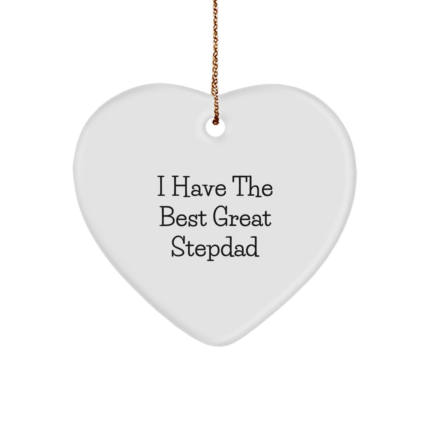 Funny Stepdad Heart Ornament Gifts from Family, Great Quote for Stepdad, Christmas Unique Gifts, Gifts for Stepdad - Image 1