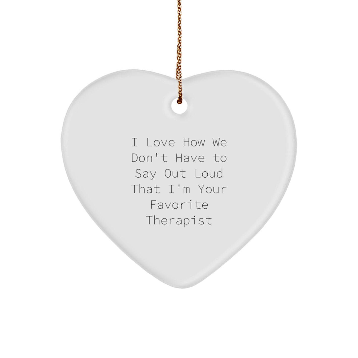 Funny Therapist Heart Ornament Gifts from Friends, Coworkers, or Family for Christmas Unique Gifts for Therapists, Therapist Appreciation Gifts, Therapist Decorations - Image 1