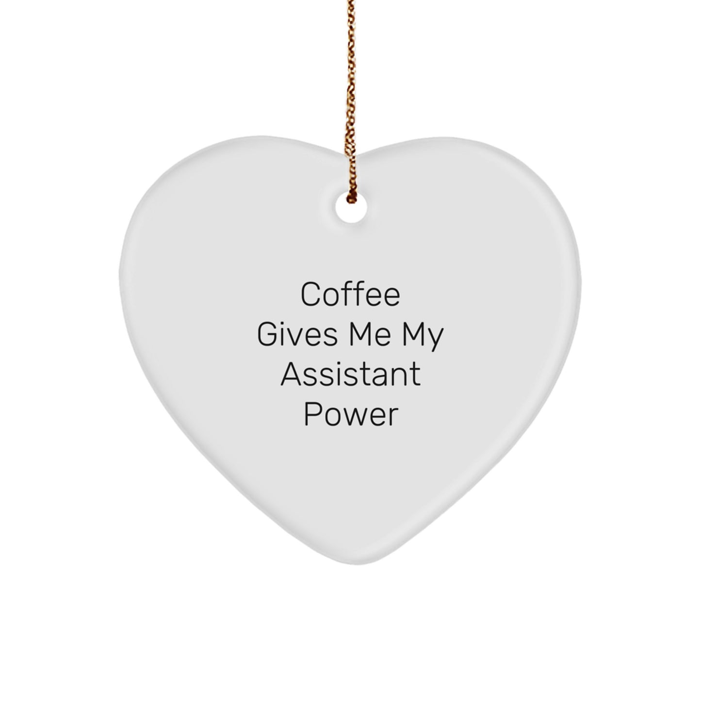 Funny Assistant Gifts from Friends for Assistant Power Heart Ornament Christmas Unique Gifts - Image 1