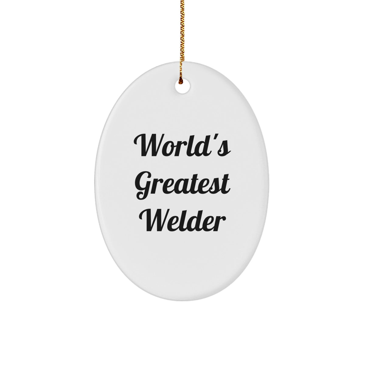 Christmas Ornament Gift World's Greatest Welder - Treasure for Family - Image 1