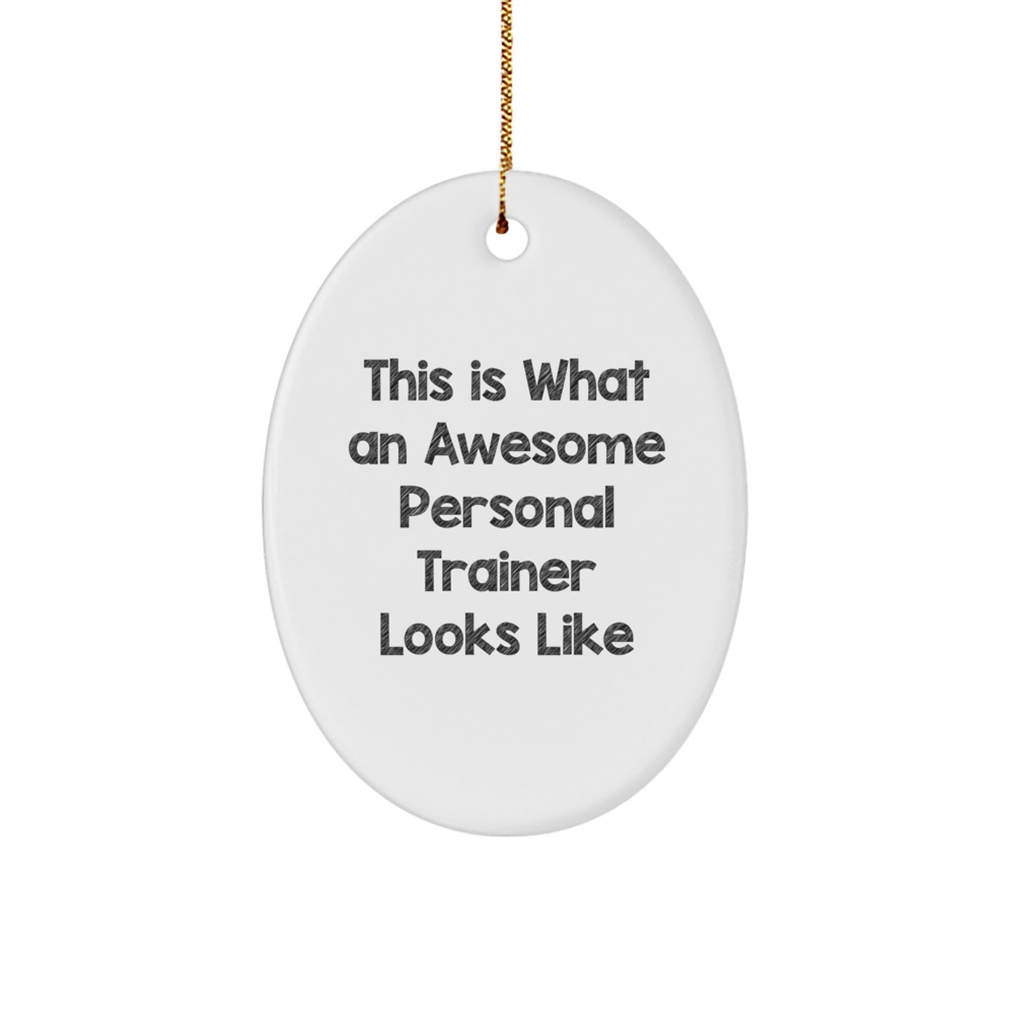 Funny Personal Trainer Christmas Unique Gifts for Men Oval Ornament, Gifts from Friends to Personal Trainer - Image 1