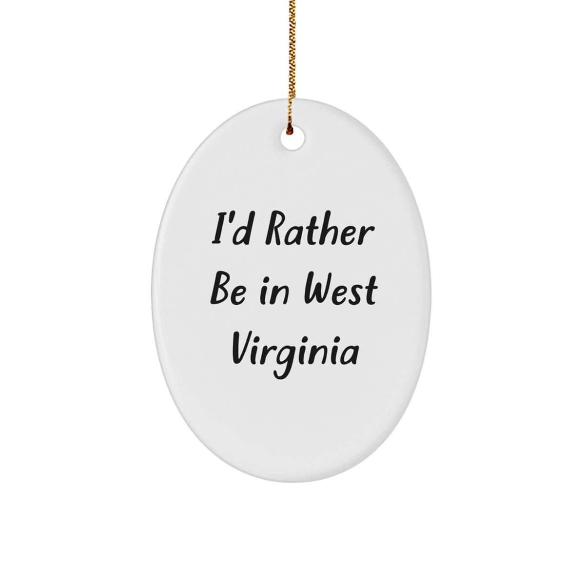 West Virginia Christmas Ornament Rather Be in West Virginia Memento Gift - Image 1