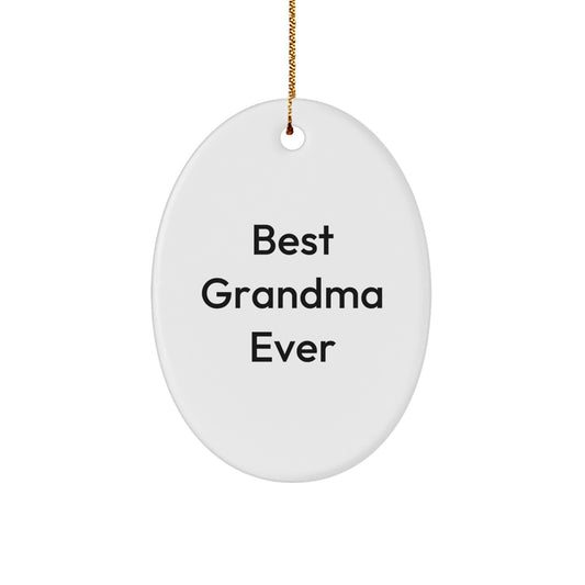 Best Grandma Ever Funny Oval Ornament Gifts for Grandma from Family, Grandma Unique Christmas Unique Gifts - Image 1