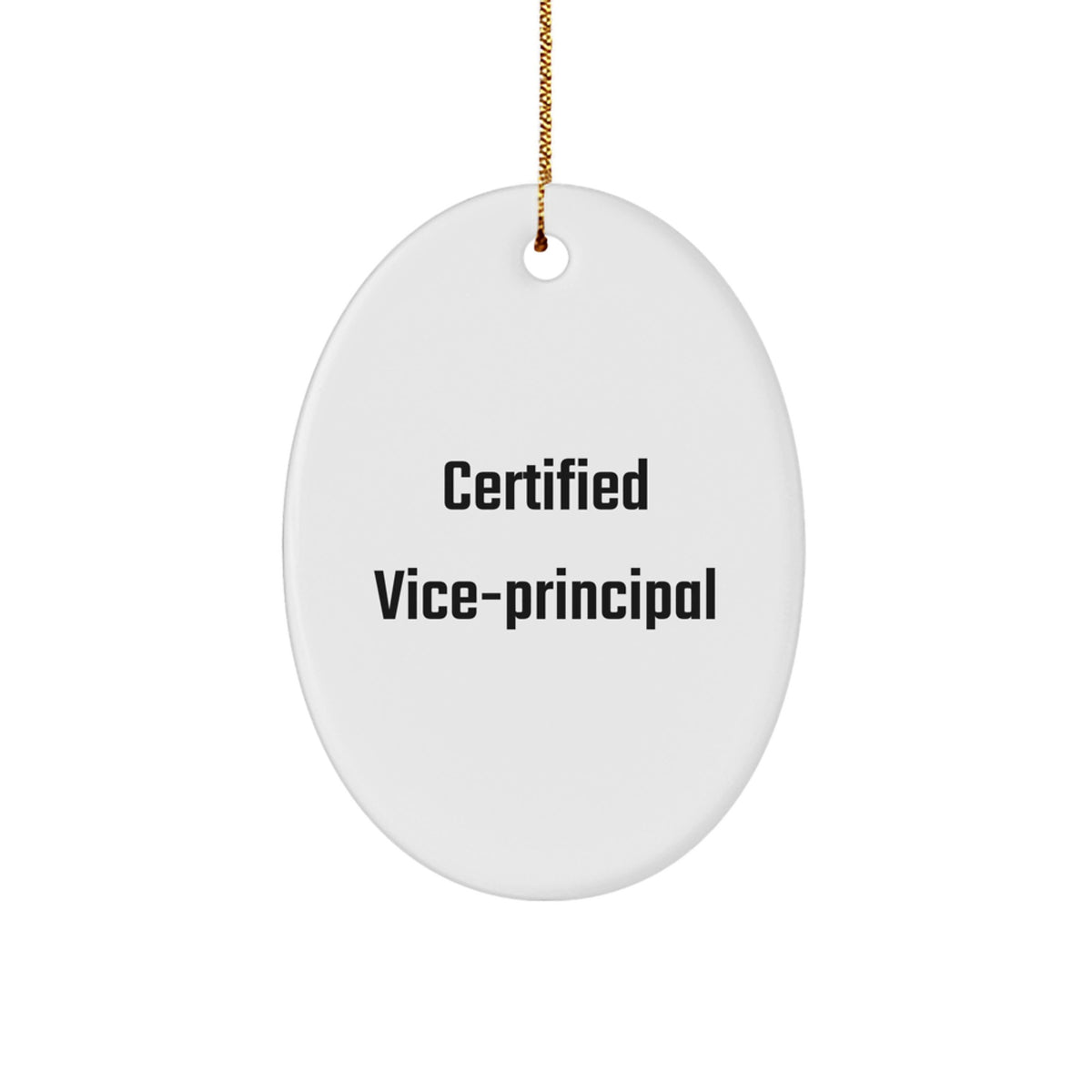 Funny Vice-principal Gifts from Friends - Oval Ornament Quote - Christmas Unique Gifts for Vice-principal, Men, or Women - Image 1