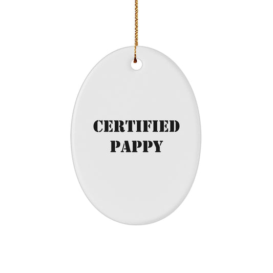Funny Pappy Oval Ornament Gifts from Friends for Pappy, Certified Pappy Christmas Unique Presents - Image 1
