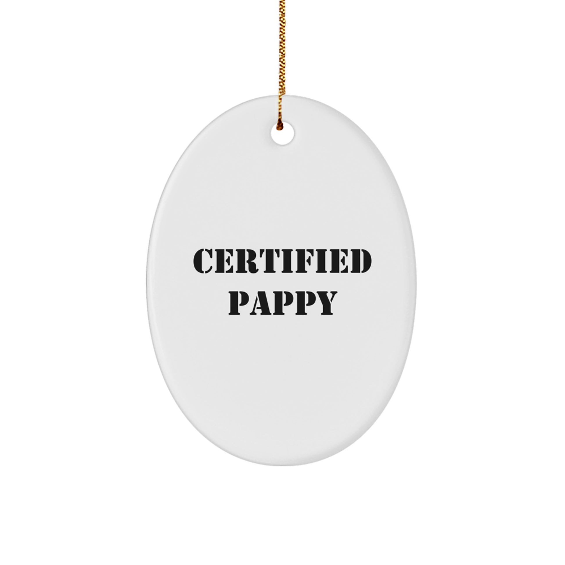 Funny Pappy Oval Ornament Gifts from Friends for Pappy, Certified Pappy Christmas Unique Presents - Image 1