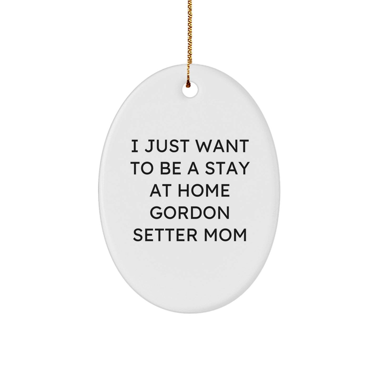 Funny Gordon Setter Dog Mom Oval Ornament Gifts from Mom to Daughter for Christmas Unique Gifts - Image 1