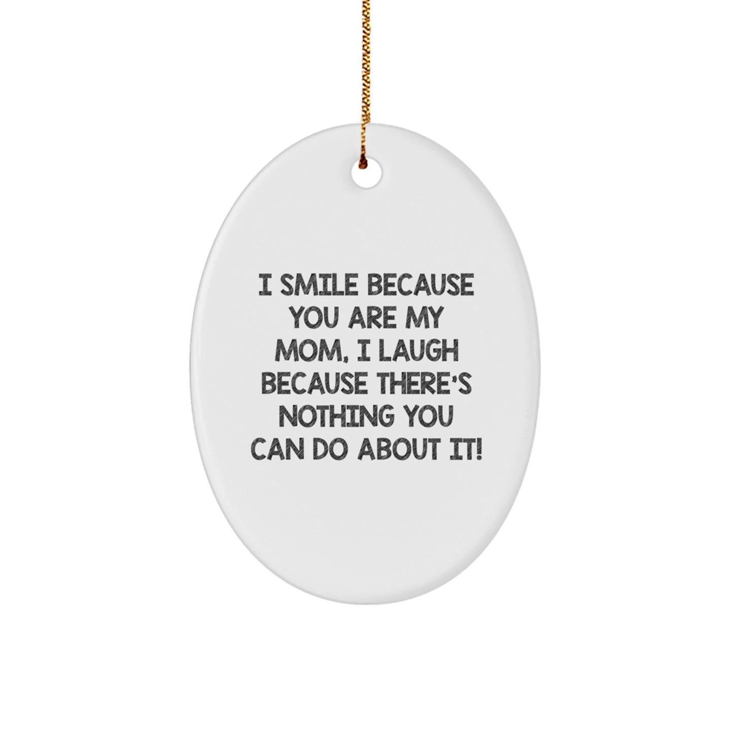 Funny Mom Oval Ornament Gifts from Family for Mom Christmas Unique Decorations - Image 1