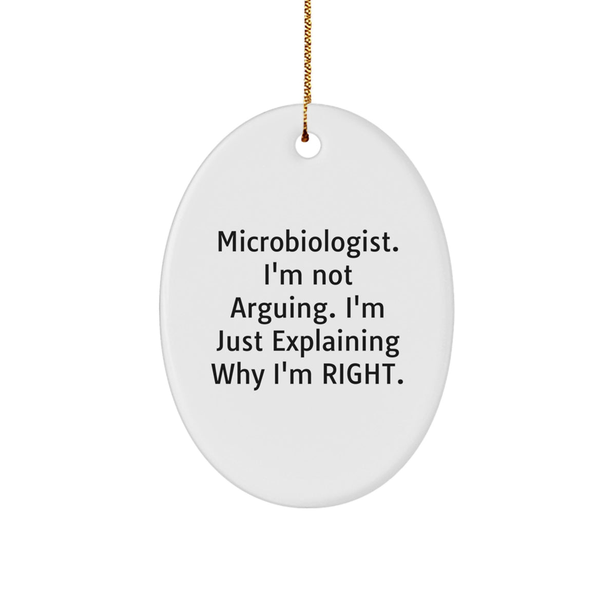 Sassy Microbiologist Christmas Ornament for Roommates Memento Gift - Image 1
