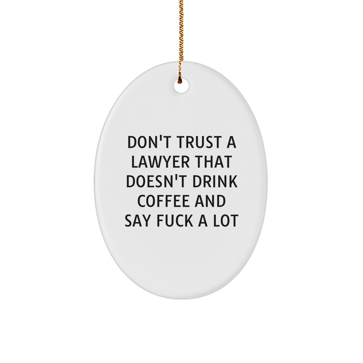 Christmas Gift for Her Lawyer Coffee Ornament Present with Bold Humor - Image 1