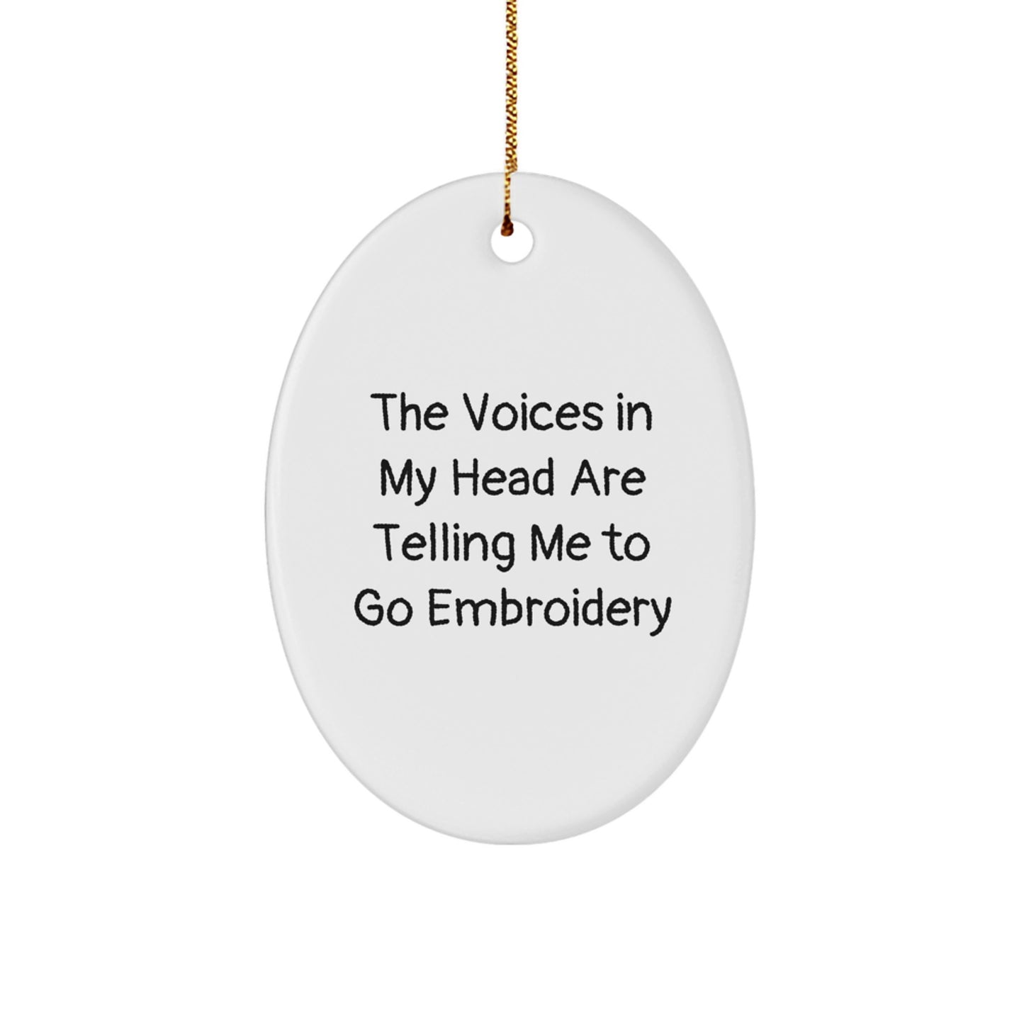 Funny Embroidery Oval Ornament Gifts for Embroidery Enthusiasts, Friends, and Family Members from Men and Women - Unique Christmas Unique Gifts - Image 1