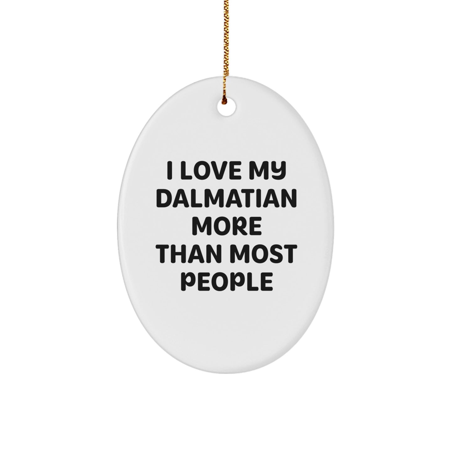 Funny Dalmatian Dog Lover Gifts from Family - Oval Ornament for Christmas Unique Presents for Friends - Image 1