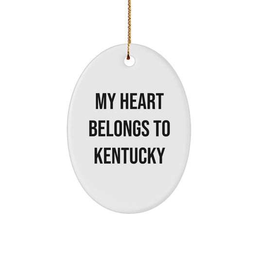 Kentucky Oval Ornament, 'My Heart Belongs To Kentucky' Christmas Unique Gift for Friends, Family, and Coworkers, Durable MDF White Oval Shaped with High-Gloss Finish - Image 1