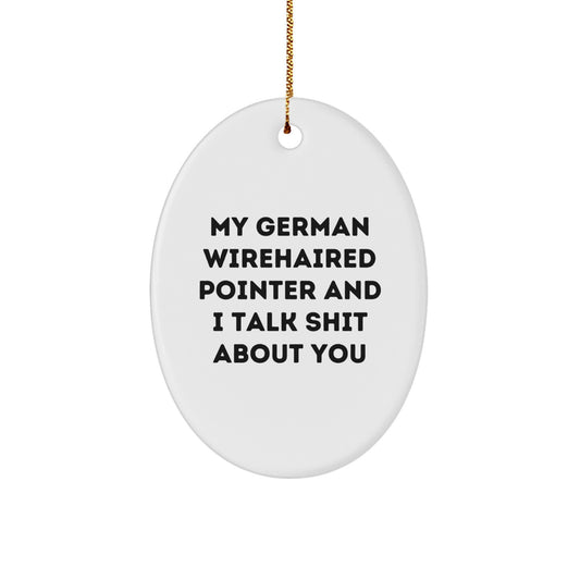 German Wirehaired Pointer Dog Lover Funny Oval Ornament Gifts from Family and Friends for Men and Women Christmas Unique Gift - Image 1
