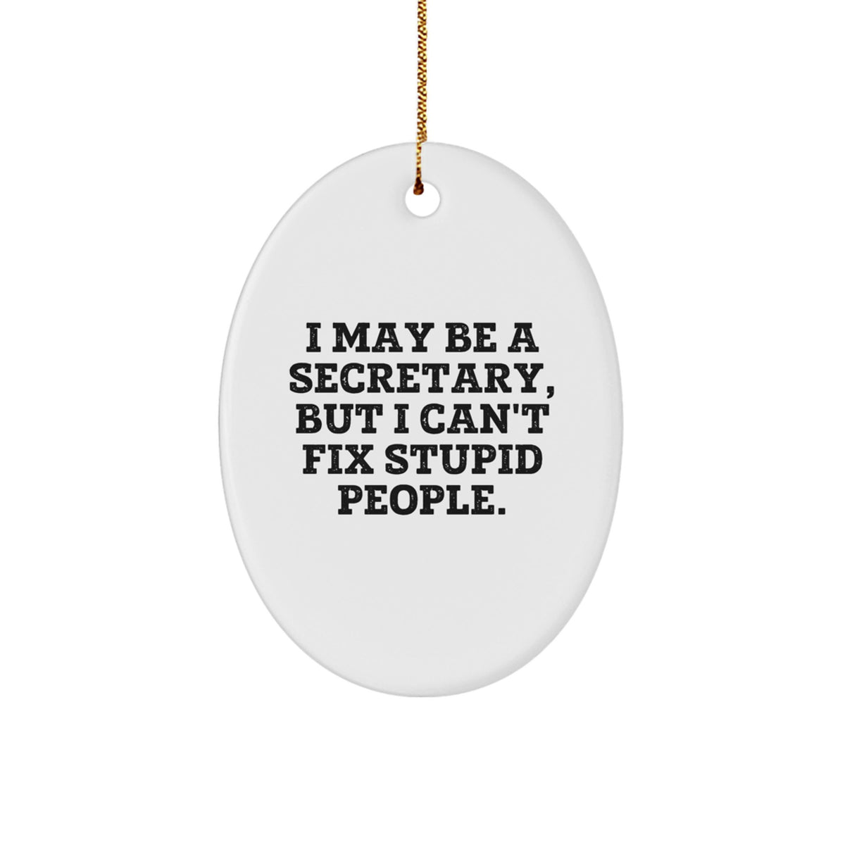 Christmas Ornament Gift for Teens – Surprise I May Be A Secretary - Image 1