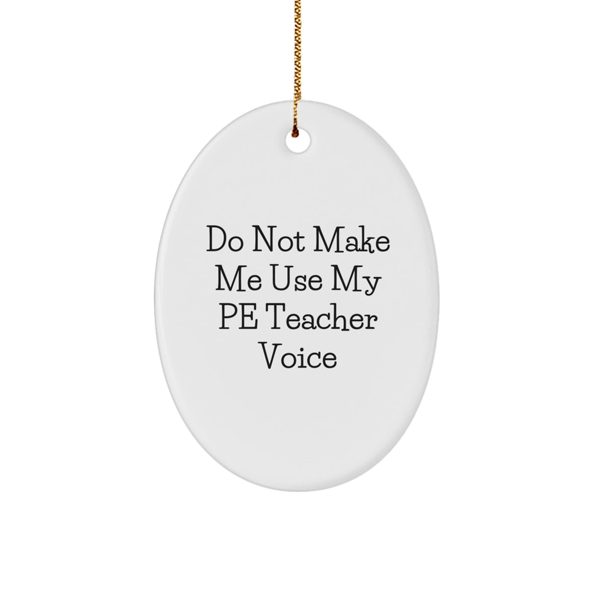 Christmas Gift for Her PE Teacher Oval Ornament - Image 1