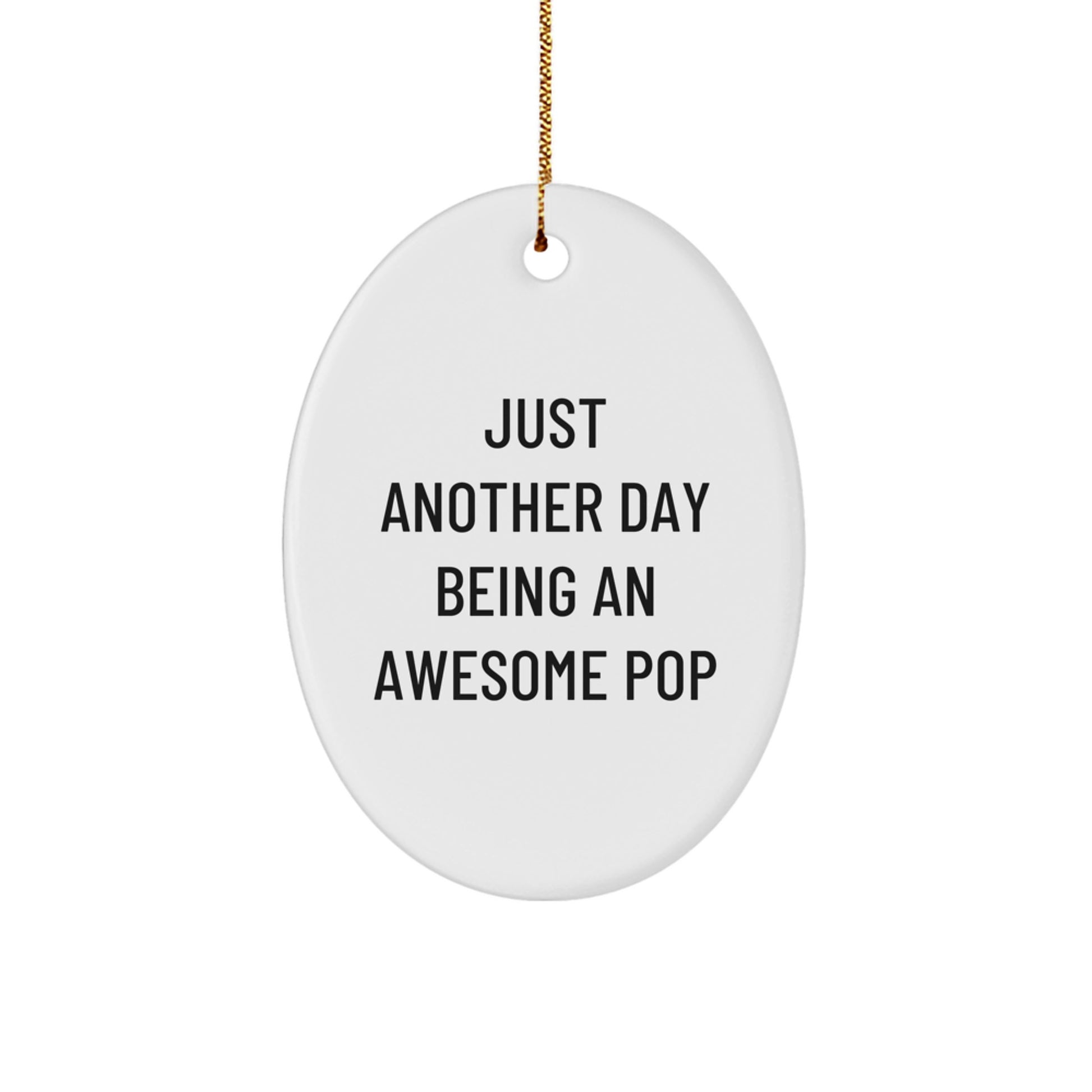 Funny Pop Oval Ornament Gifts for Pop Lovers from Friends and Family, Oval Ornament Christmas Unique Gifts - Image 1