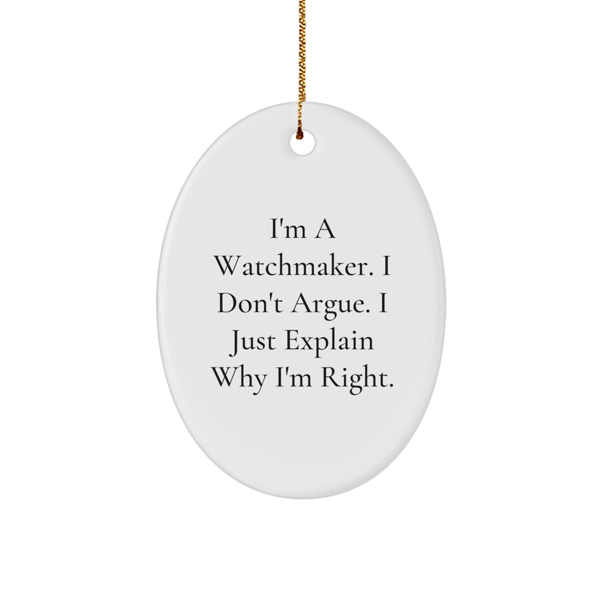 Christmas Watchmaker Ornament - A Humorous Explanation Gift for Teens - Image 1
