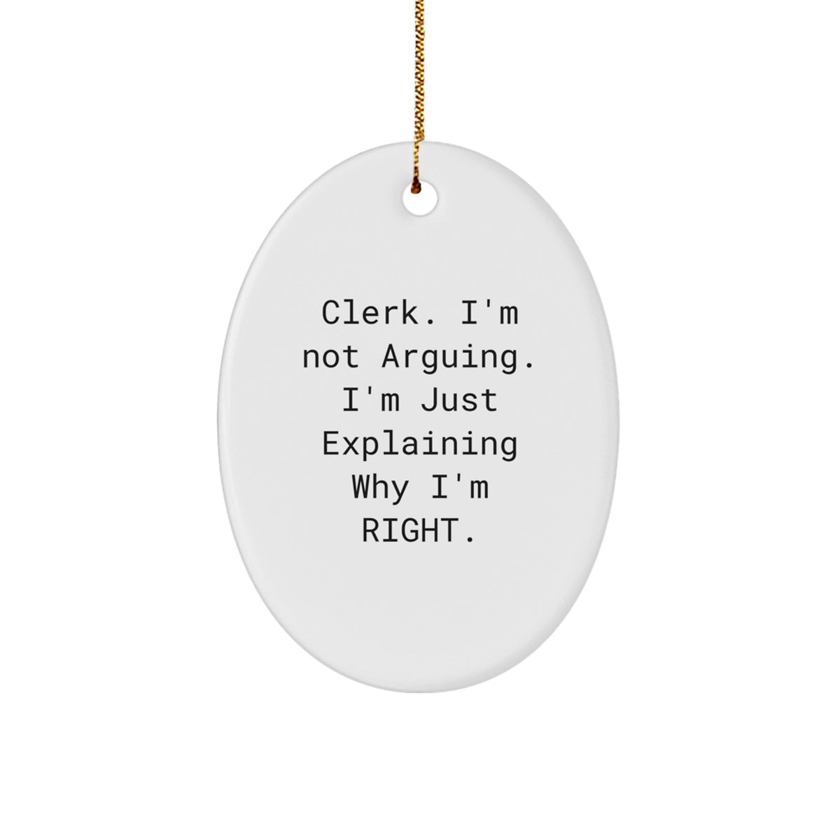 Witty Clerk Oval Ornament Christmas Unique Gift for Friends Bright Novelty - Image 1