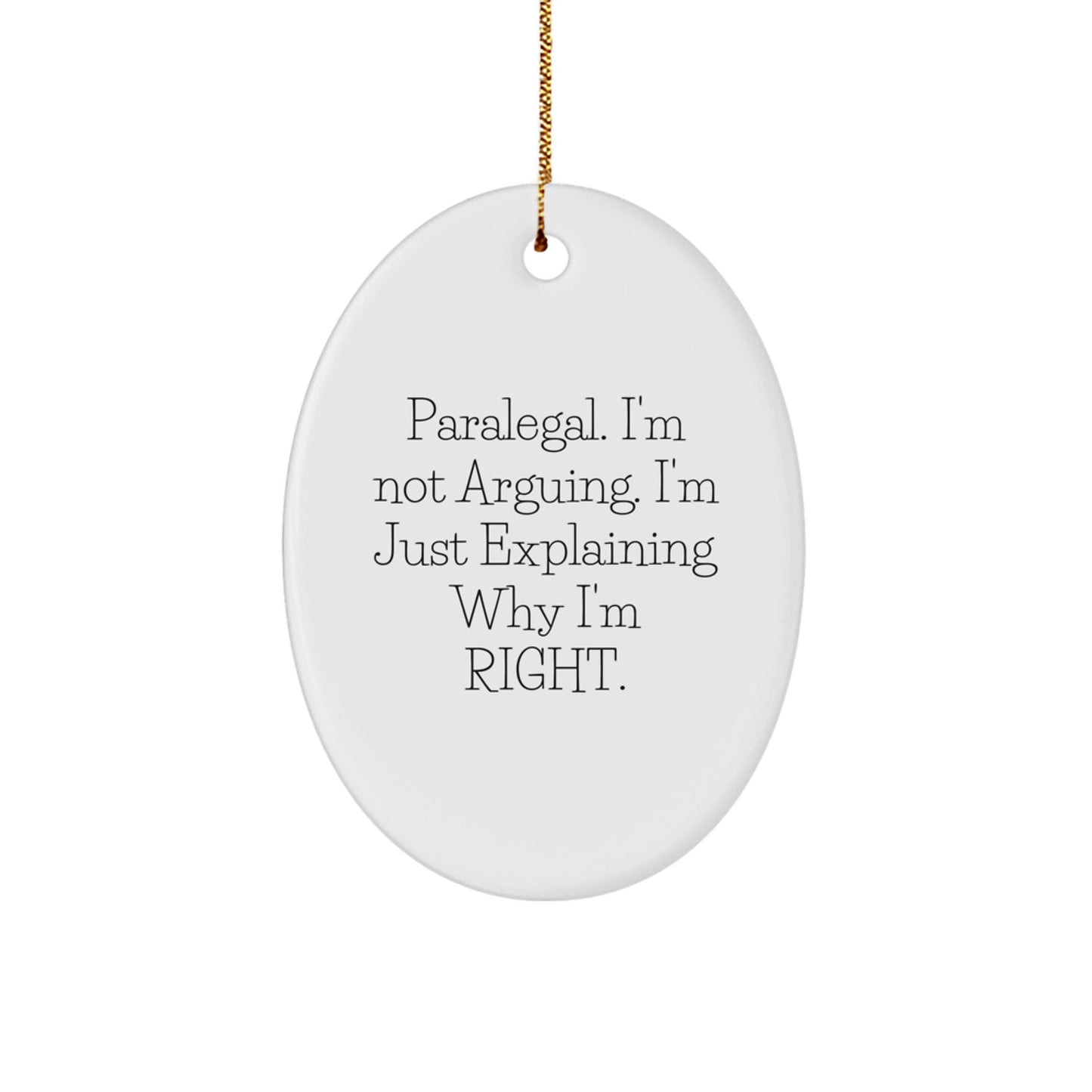 Paralegal Funny Gifts from Friends for Paralegal Men Oval Ornament, Cute Paralegal Office Gift for Christmas Unique Gifts - Image 1