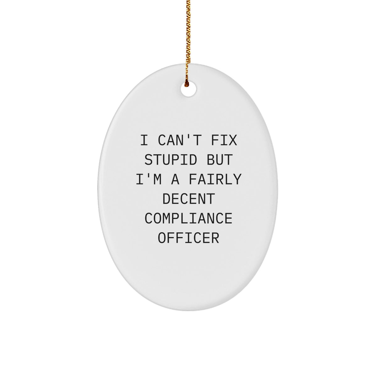 Witty Christmas Ornament Gift for Friends - Compliance Officer - Image 1