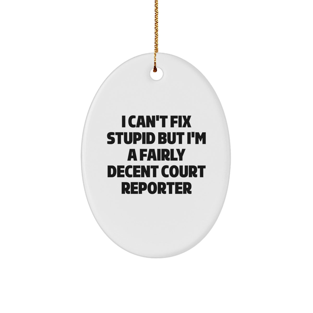 Christmas Unique Gift for Her Funny Court Reporter Oval Ornament Present - Image 1