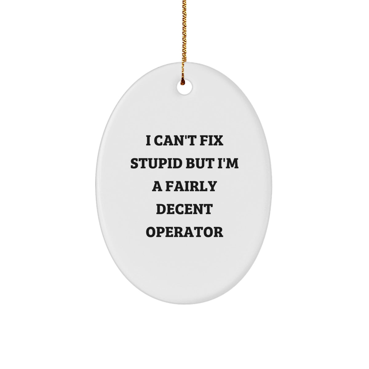 Witty Operator Christmas Ornament Novelty for Friends Holiday Gift - Image 1