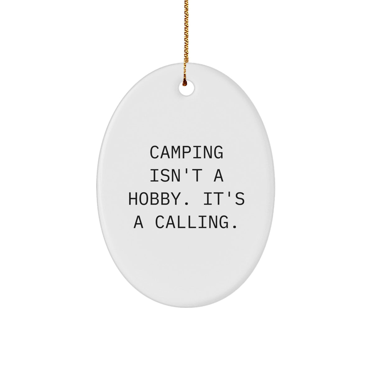 MDF Oval Christmas Ornament Gift for Coworkers – Camping Calling - Image 1