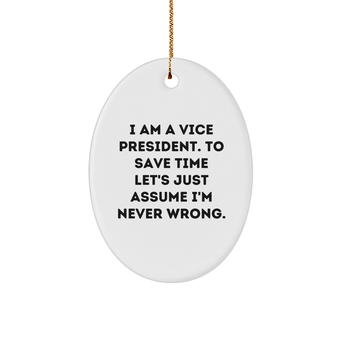 Vice President Oval Ornament for Friends Novelty Christmas Unique Gift - Image 1
