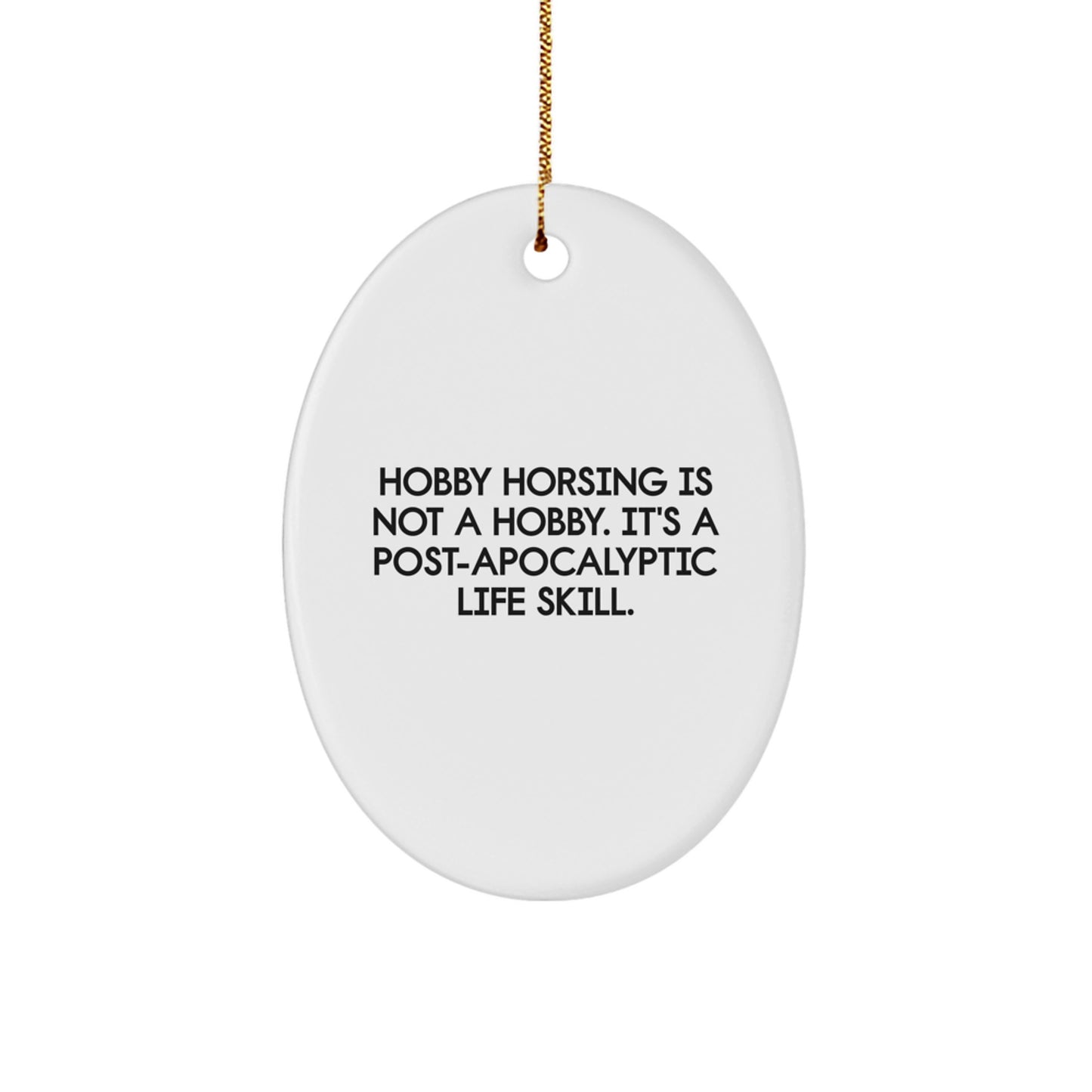 Funny Hobby Horsing Oval Ornament Gifts for Men Women Friends Family Christmas Unique Decoration - Image 1