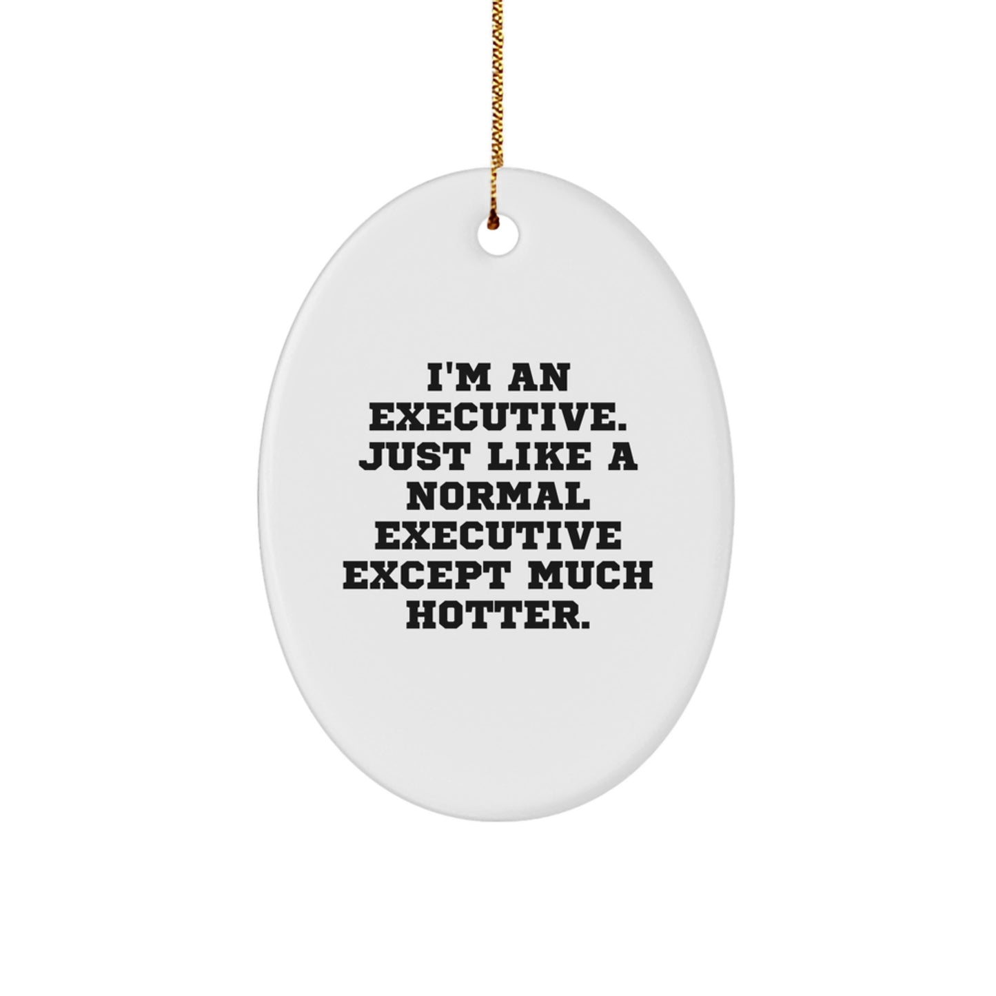 Funny Executive Oval Ornament Gifts from Coworkers, Unique Christmas Unique Gifts for Executive Men, Oval Ornament Executive Desk Decor - Image 1