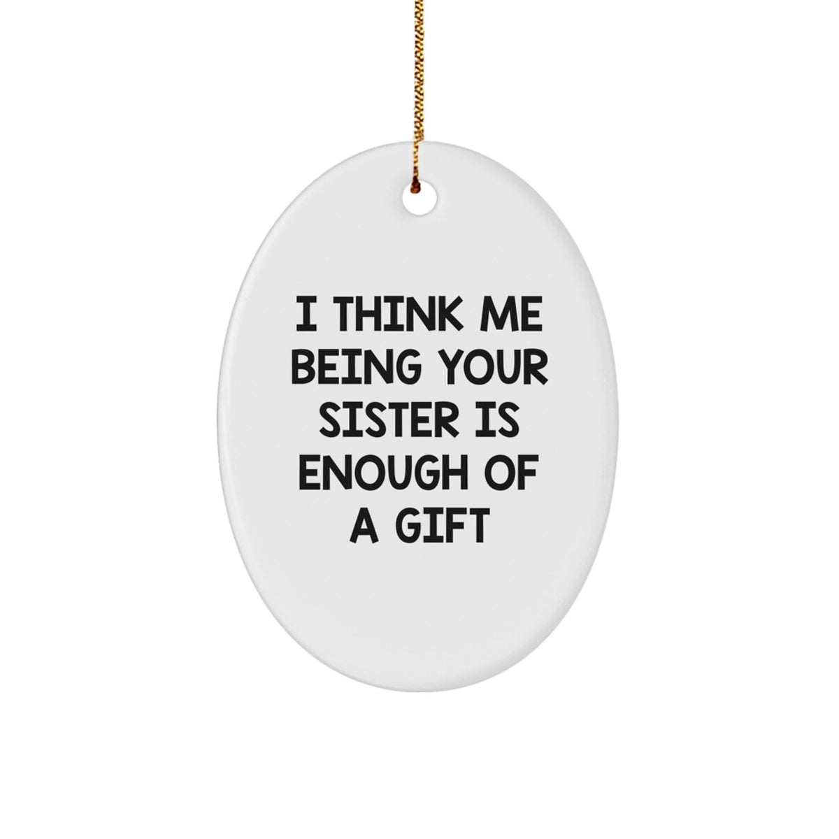 Christmas Gift for Mom Present Sister Ornament with Heartfelt Quote - Image 1
