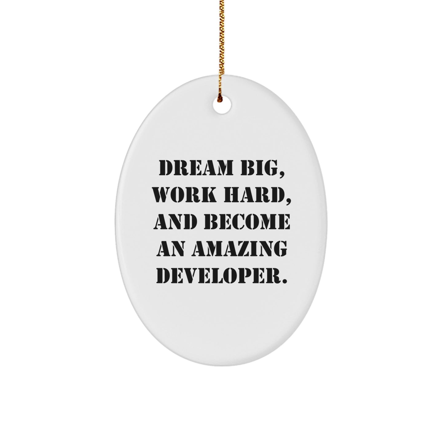 Developer Inspiration Oval Ornament, Funny Quote Gifts for Developers, Christmas Unique Gifts from Friends to Developers - Image 1