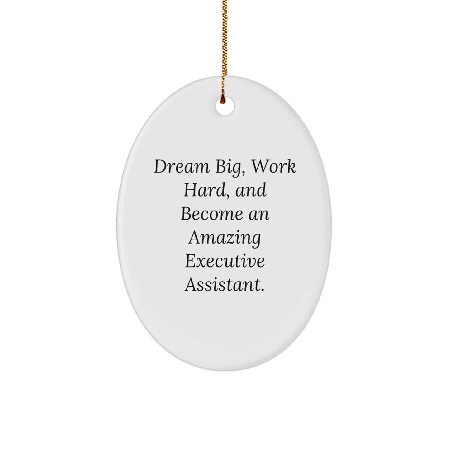 Executive Assistant Oval Ornament Gifts for Men Women Friends Coworkers Family - Christmas Unique Gifts from Friends to Executive Assistant - Image 1