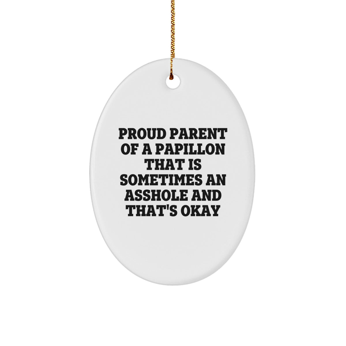 Christmas Gift Humorous Papillon Dog Ornament for Her Present - Image 1