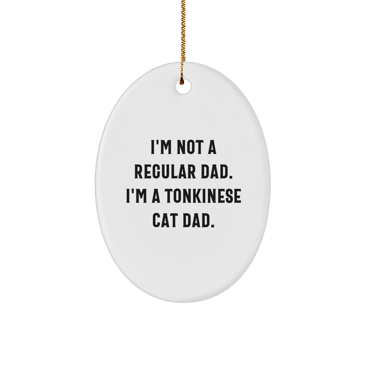 Christmas Ornament Idea Gift for Coworkers Tonkinese Cat Dad - Image 1