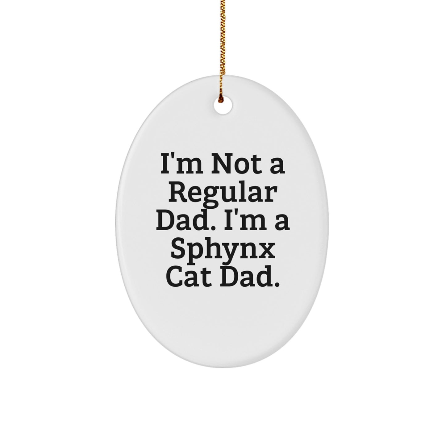 Funny Sphynx Cat Dad Christmas Oval Ornament Gifts from Men to Sphynx Cat Lovers - Image 1