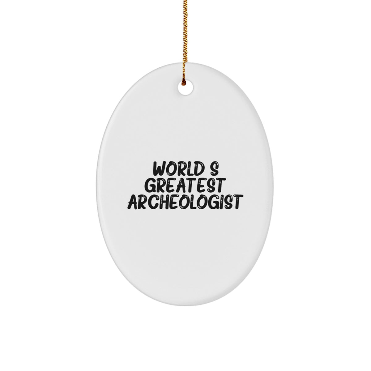Favorite Kids Christmas Ornament World's Greatest Archeologist Gift - Image 1