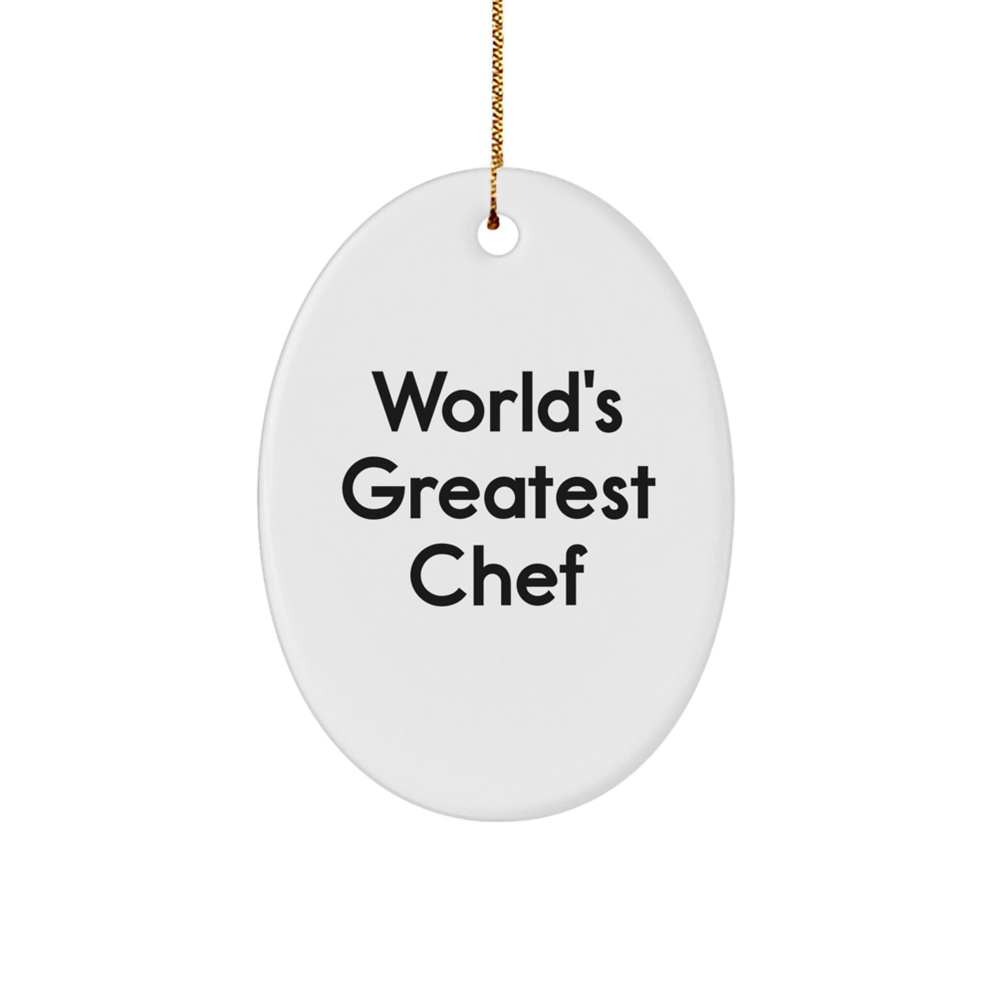 Funny Chef Gifts from Men to Friends Christmas Unique Oval Ornaments with 'World's Greatest Chef' Quote - Oval Ornament - Image 1