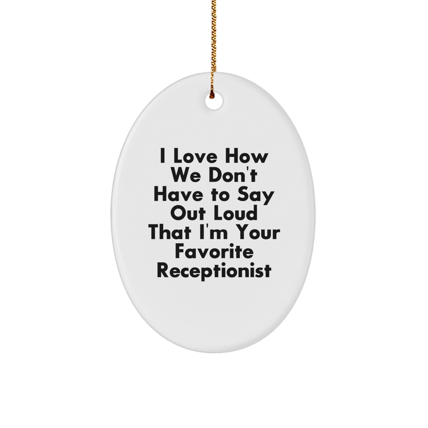 Funny Receptionist Oval Ornament Gifts for Office Staff from Colleagues, Unique Christmas Unique Gifts - Image 1