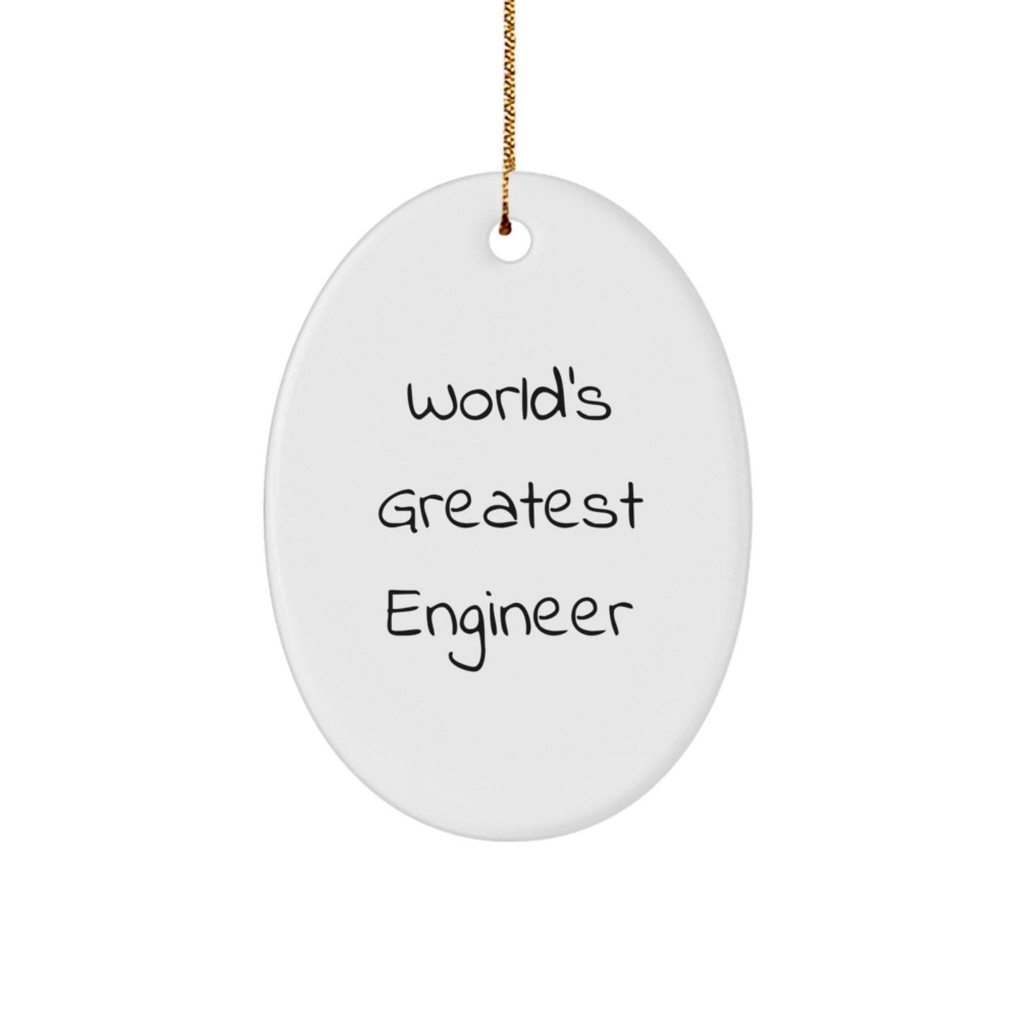 Funny Engineer Gifts, World's Greatest Engineer Oval Ornament, Christmas Unique Gifts from Family to Engineer Friends - Image 1