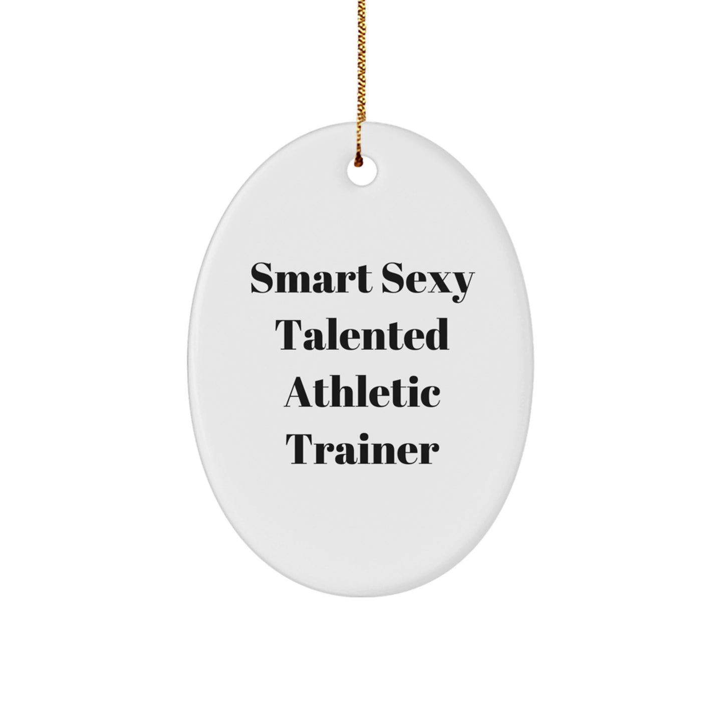 Funny Quote Gifts from Friends for Athletic Trainer Oval Ornament for Christmas Unique Decorations - Image 1