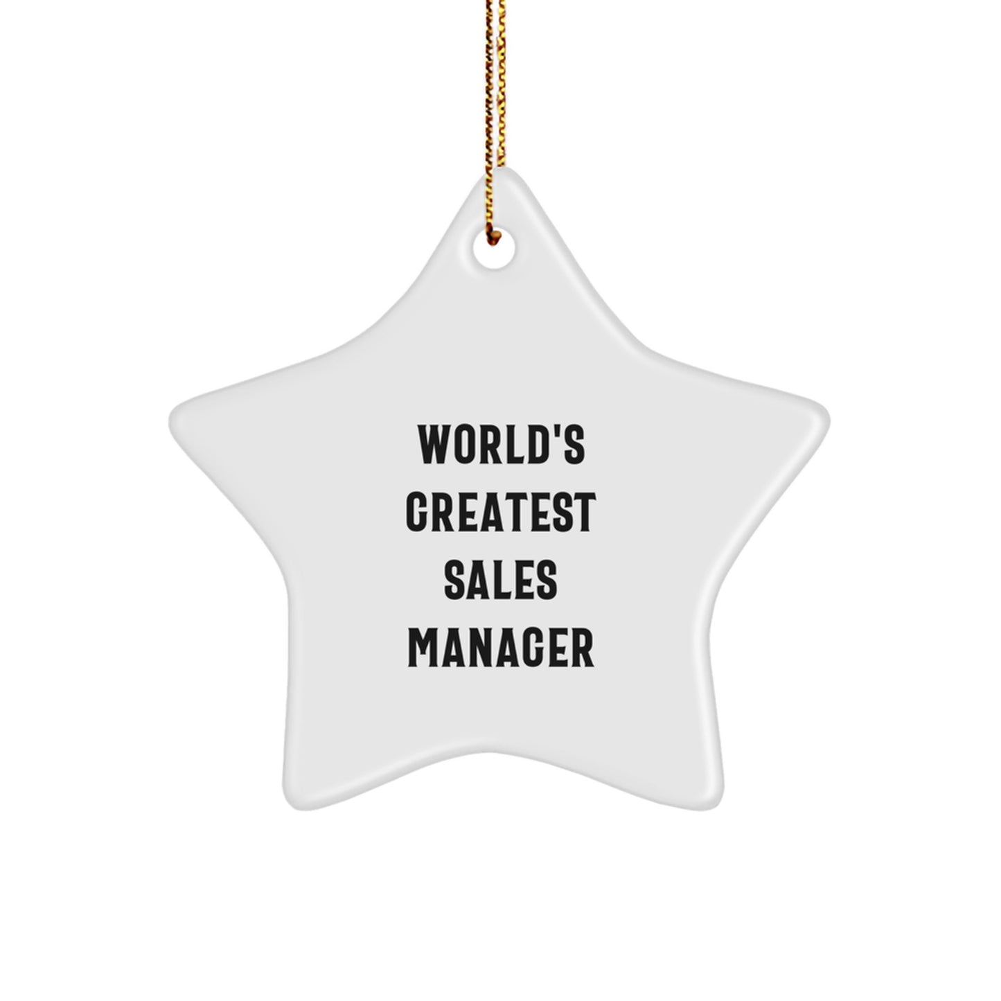 Funny World's Greatest Sales Manager Gifts for Christmas - Star Ornament from Friends, Family, or Coworkers for Men and Women - Image 1