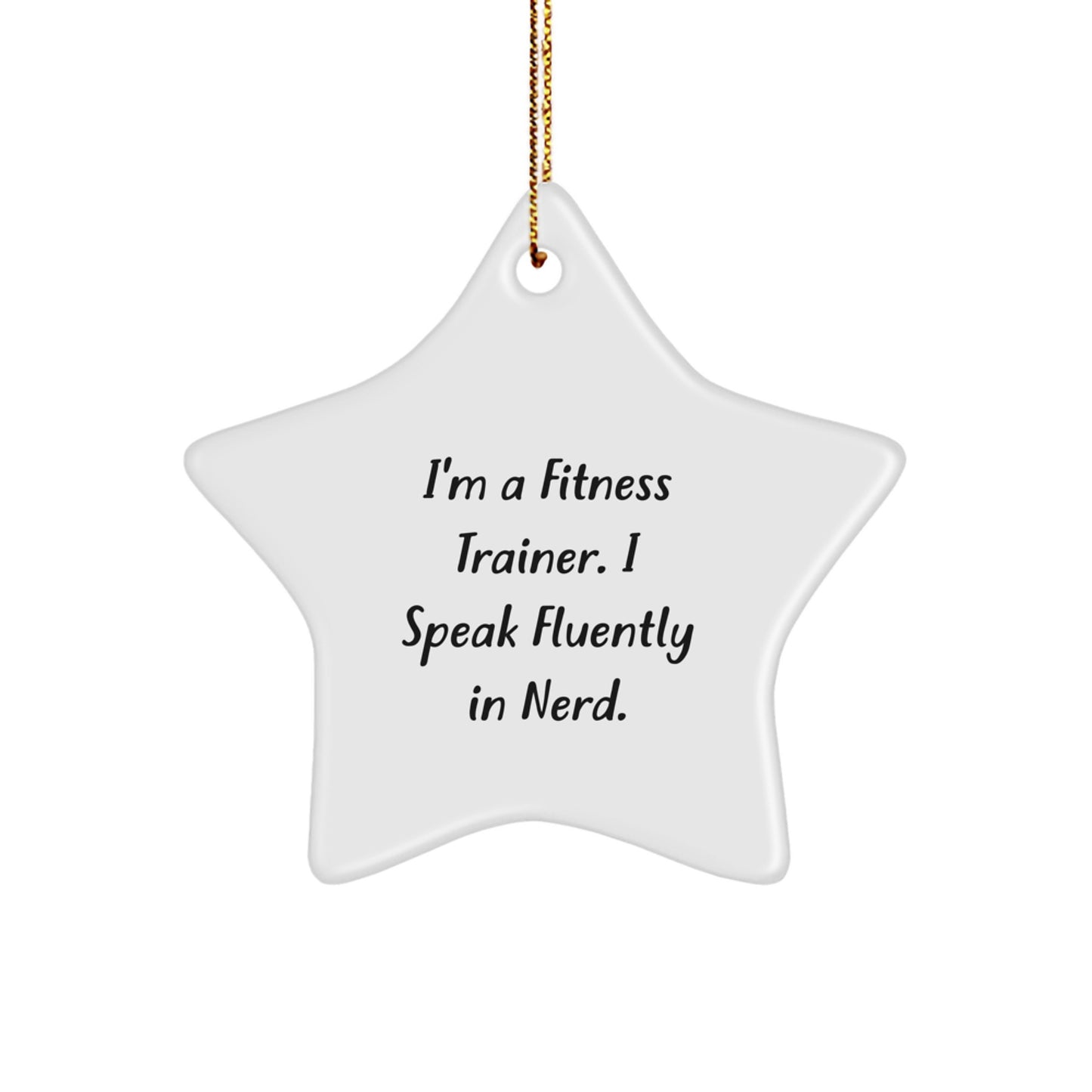Funny Fitness Trainer Gifts from Friends - Star Ornament for Christmas Unique - Image 1