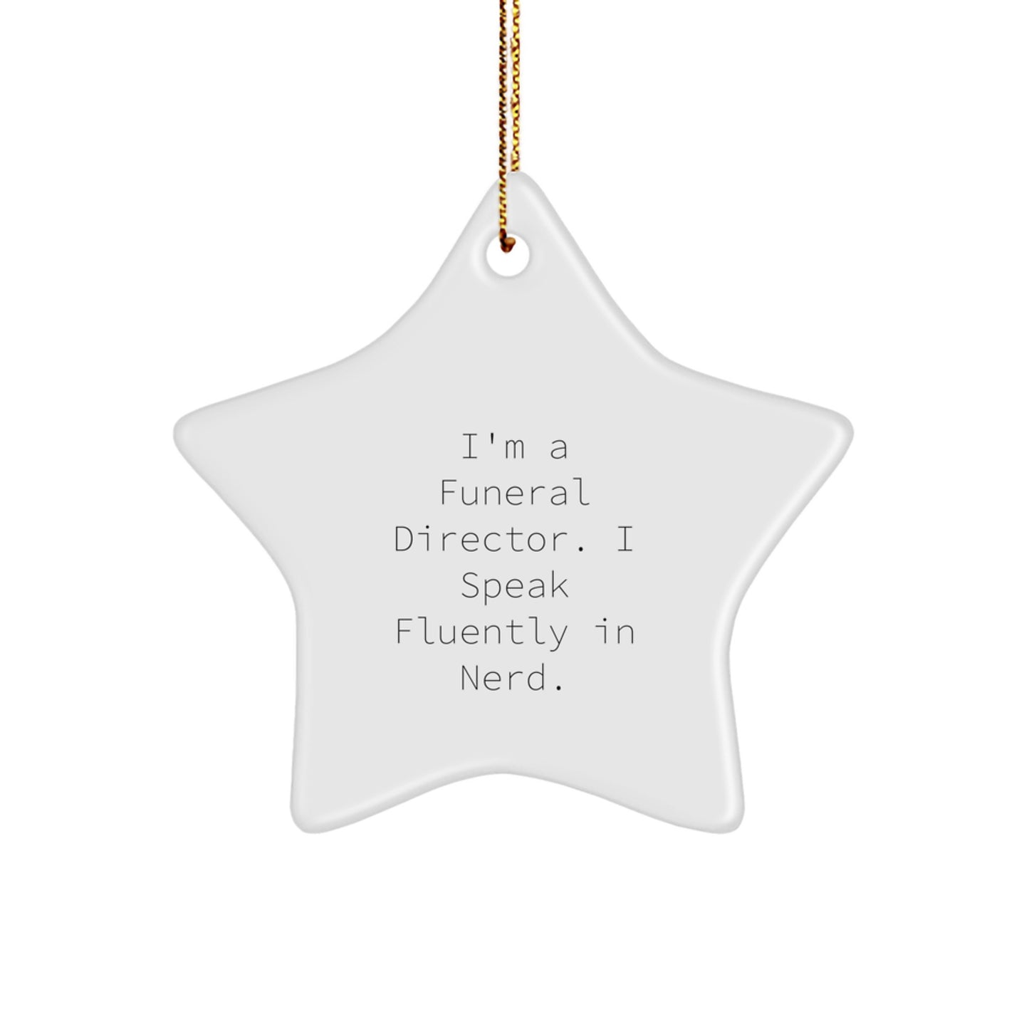 Funny Gifts from Friends, Men or Women to Funeral Directors, Christmas Star Ornaments - 'I Speak Fluently In genius' Quote, Unique Christmas Unique Gifts for Funeral Directors - Image 1