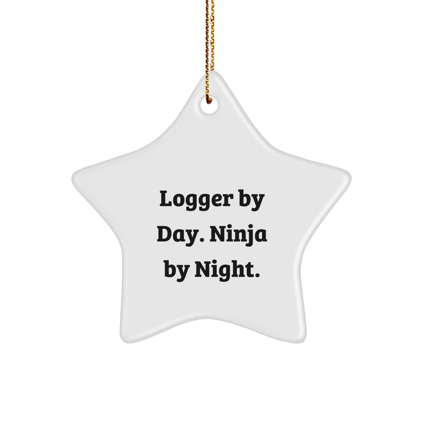 Unique Logger Star Ornament Gifts from Friends for Christmas - Image 1