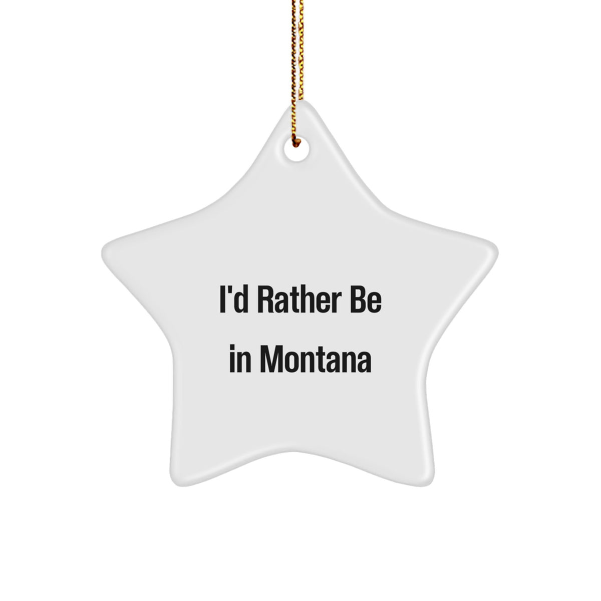 Playful Montana Star Ornament for Friends Novelty Christmas Unique Gift - Image 1